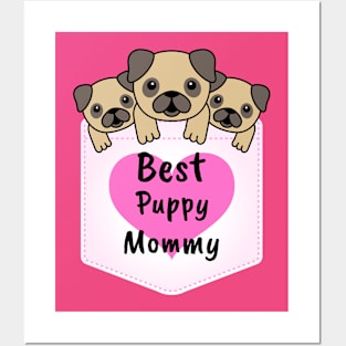 Best Puppy Mommy Patch Posters and Art